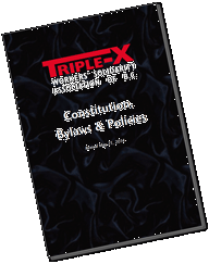 Triple-X Constitution, Bylaws & Policies